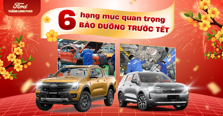 6 HẠNG MỤC CẦN BẢO DƯỠNG Ô TÔ TRƯỚC TẾT