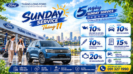 Chương Trình Sunday Service Tháng 11 Tại Thăng Long Ford: Chăm Xe Định Kỳ - An Tâm Mọi Hành Trình
