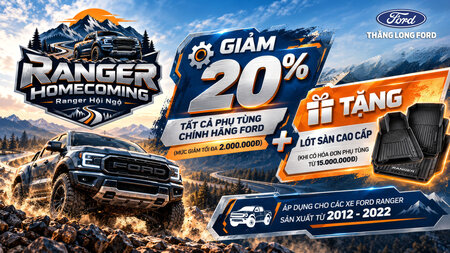 RANGER HỘI NGỘ – Chủ Xe Ranger P375 Nhận Ngay Ưu Đãi Phụ Tùng Chính Hãng Tới 2 Triệu Đồng