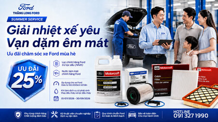 SUMMER SERVICE – GIẢI NHIỆT XẾ YÊU, VẠN DẶM ÊM MÁT CÙNG THĂNG LONG FORD