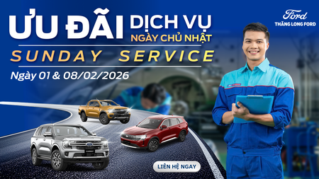 ƯU ĐÃI NGÀY CHỦ NHẬT, BẢO DƯỠNG NGAY NHẬN QUÀ LIỀN TAY