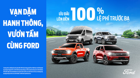 ƯU ĐÃI THÁNG 3: VẠN DẶM HANH THÔNG, VƯƠN TẦM CÙNG FORD